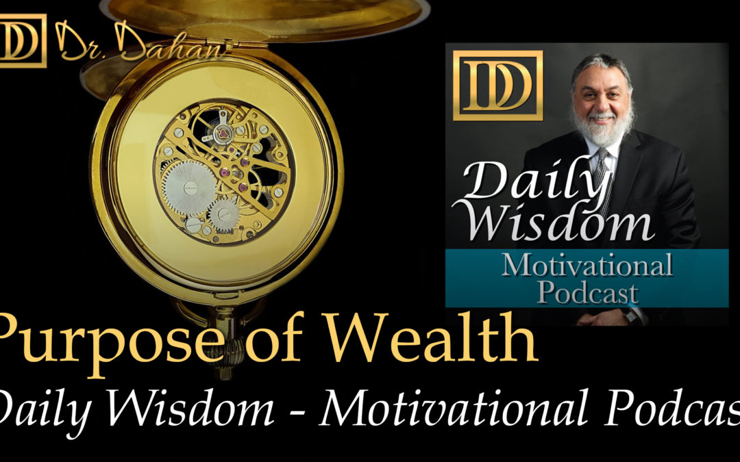 Purpose of Wealth